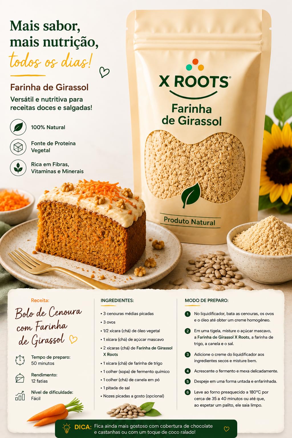 Farinha de Girassol X Roots