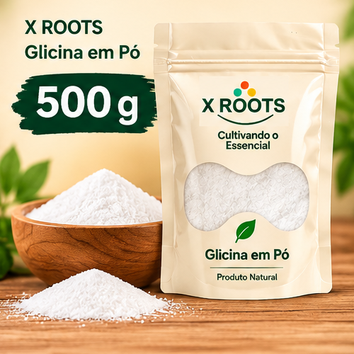 Glicina em Pó X Roots