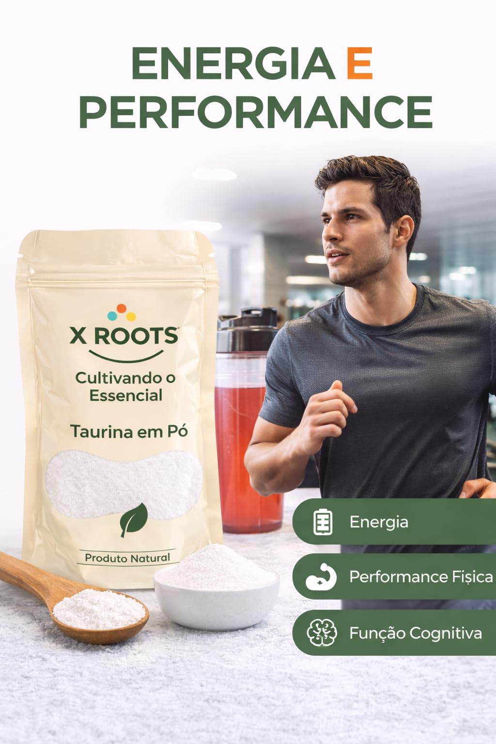 Taurina em Pó X Roots