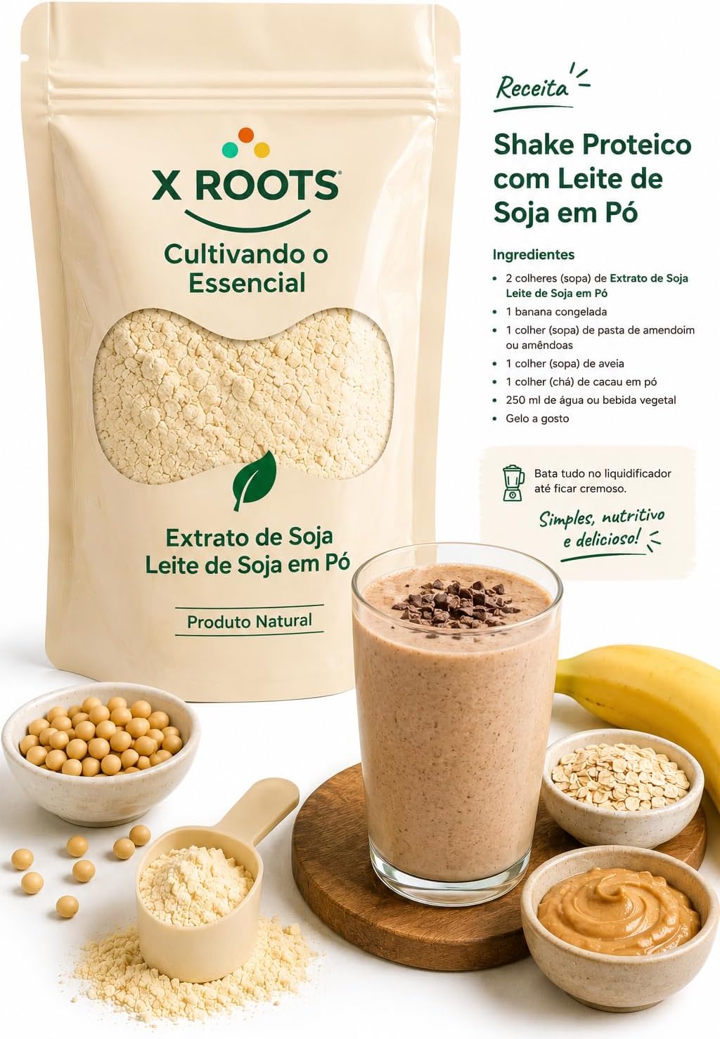 Extrato de Soja em Pó X Roots