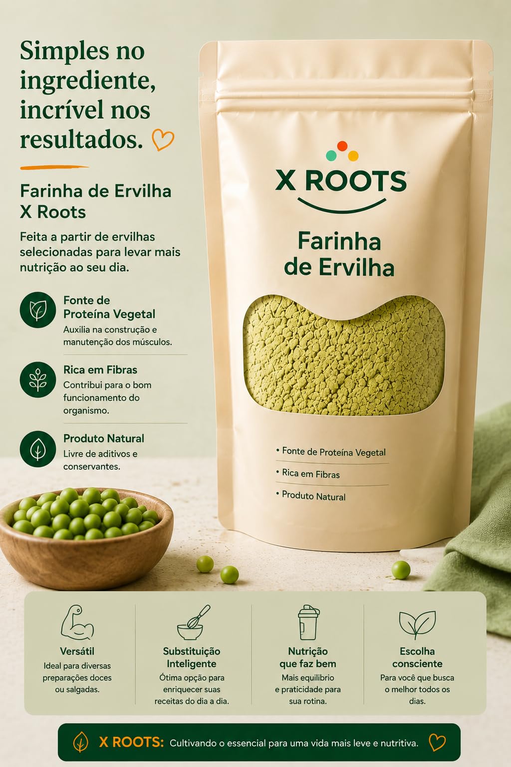 Farinha de Ervilha X Roots