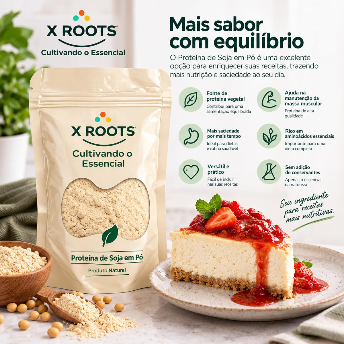 Proteína de Soja Isolada em Pó X Roots