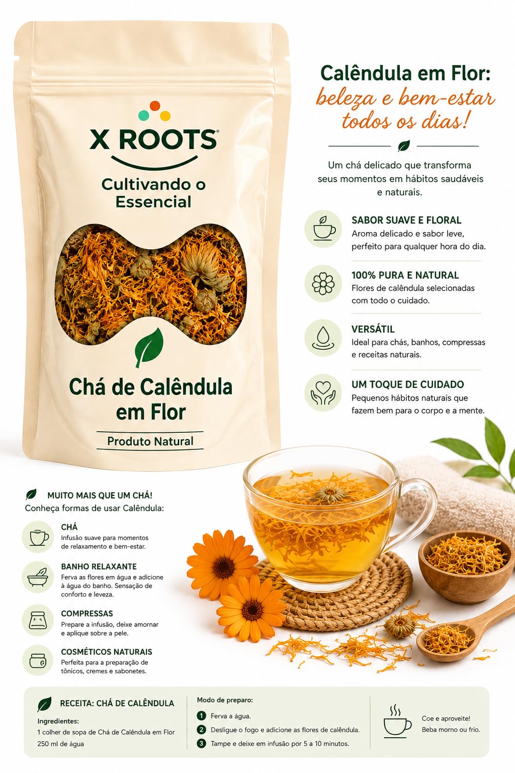 Chá de Calêndula em Flor X Roots