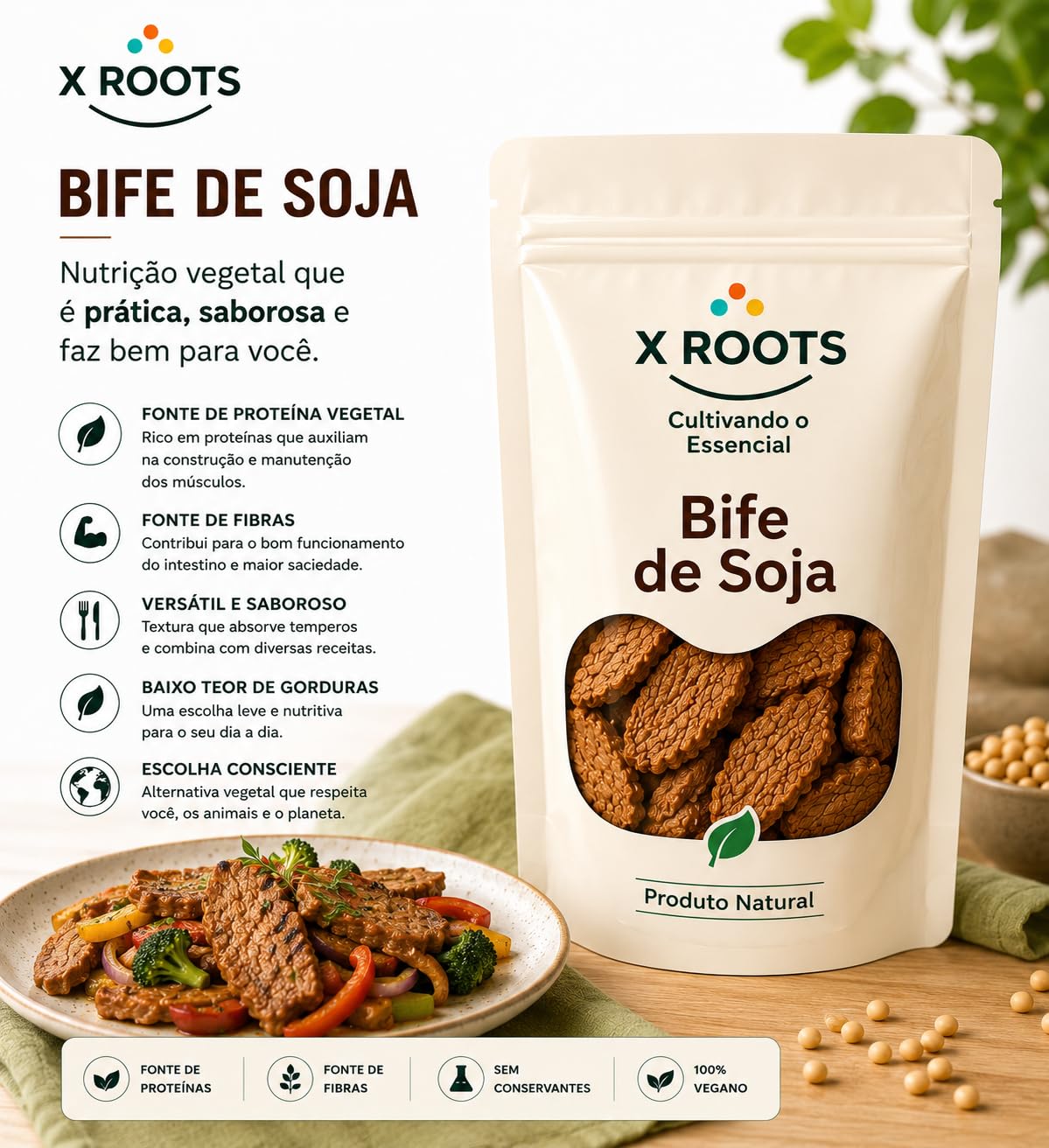 Bife de Soja X Roots