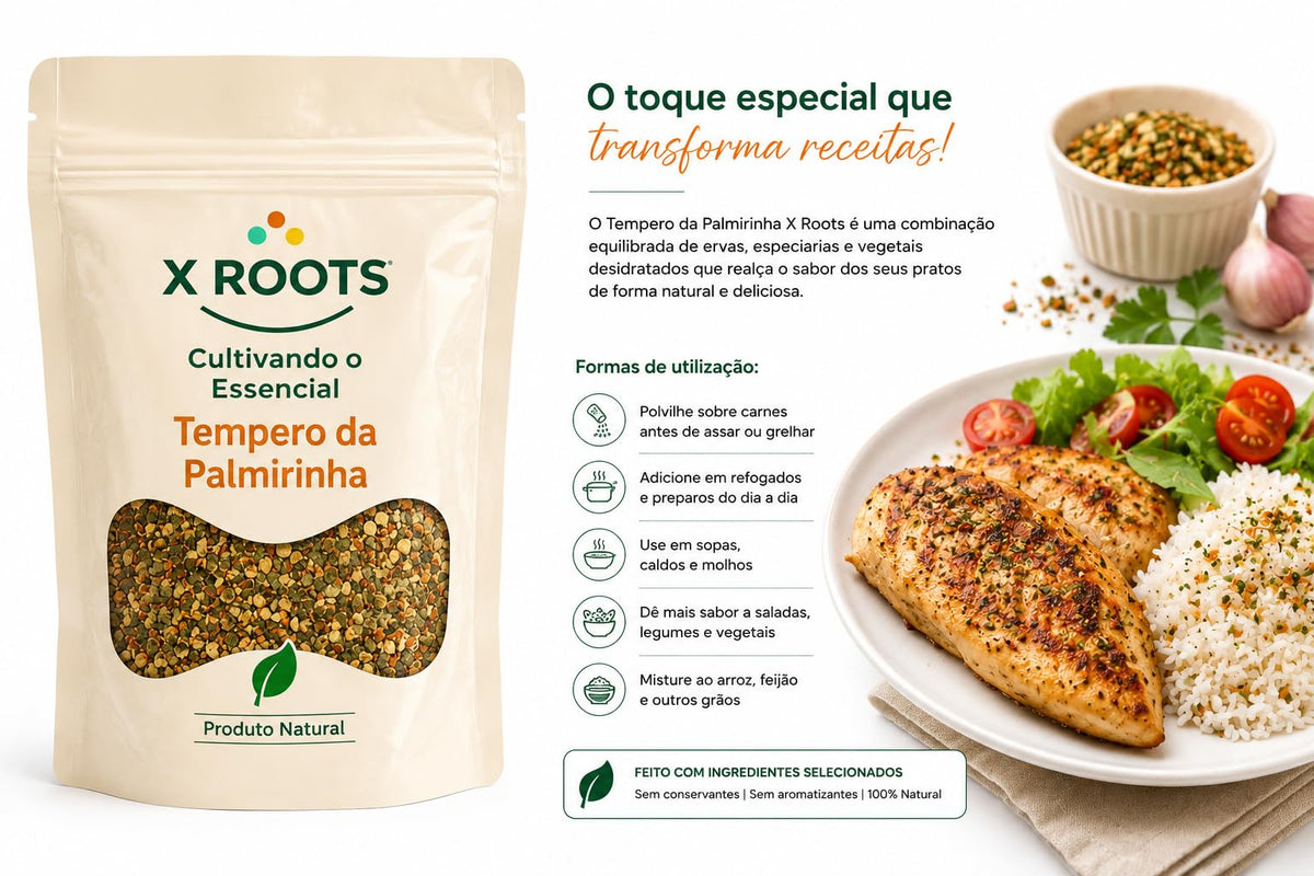 Tempero da Palmirinha X Roots