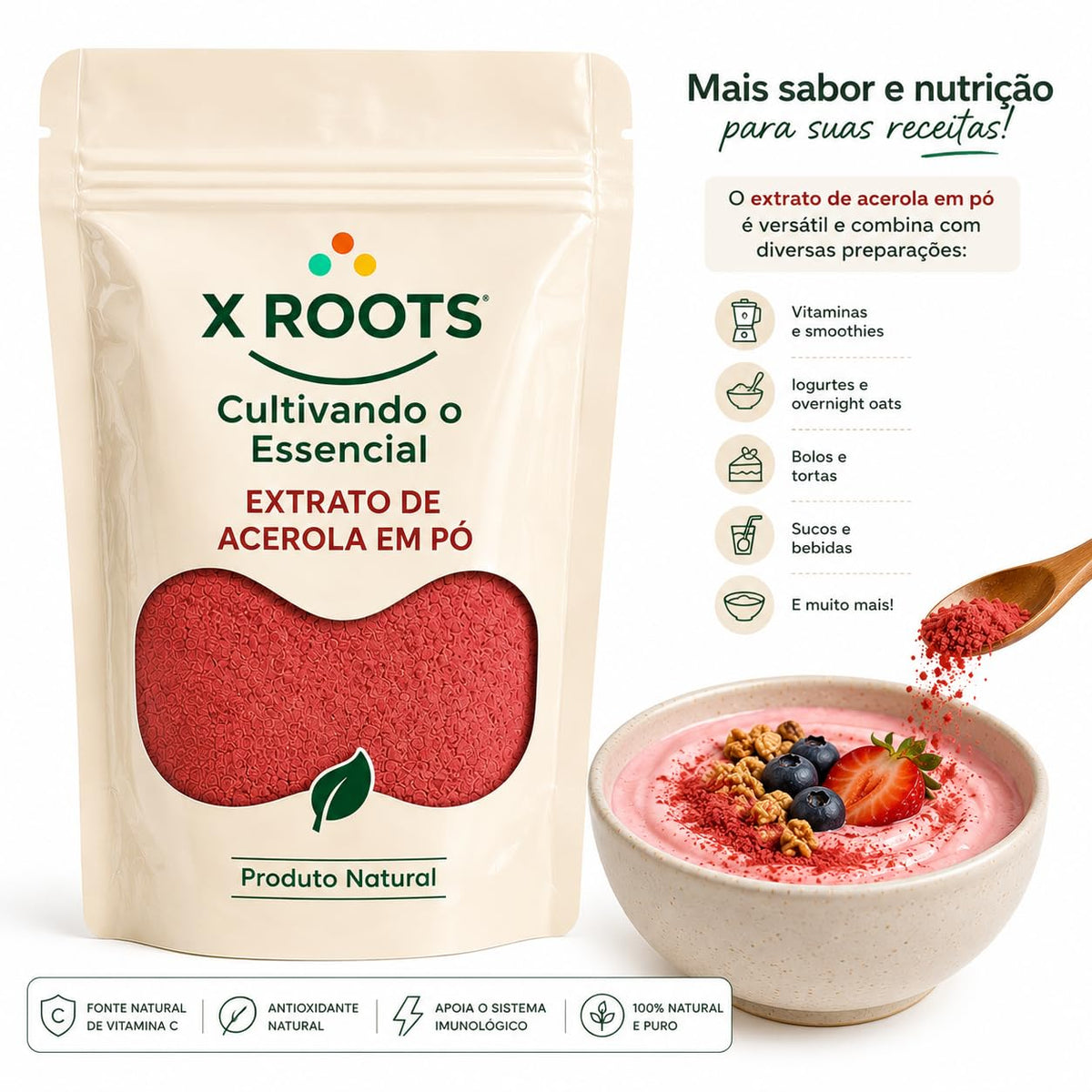 Extrato de Acerola em Pó X Roots