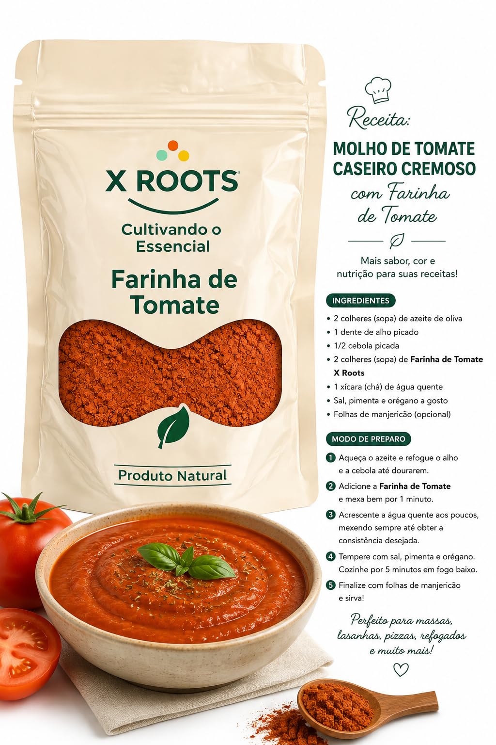 Farinha de Tomate X Roots