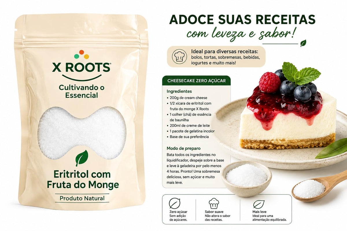 Adoçante Eritritol com Fruta do Monge Zero Kcal X Roots