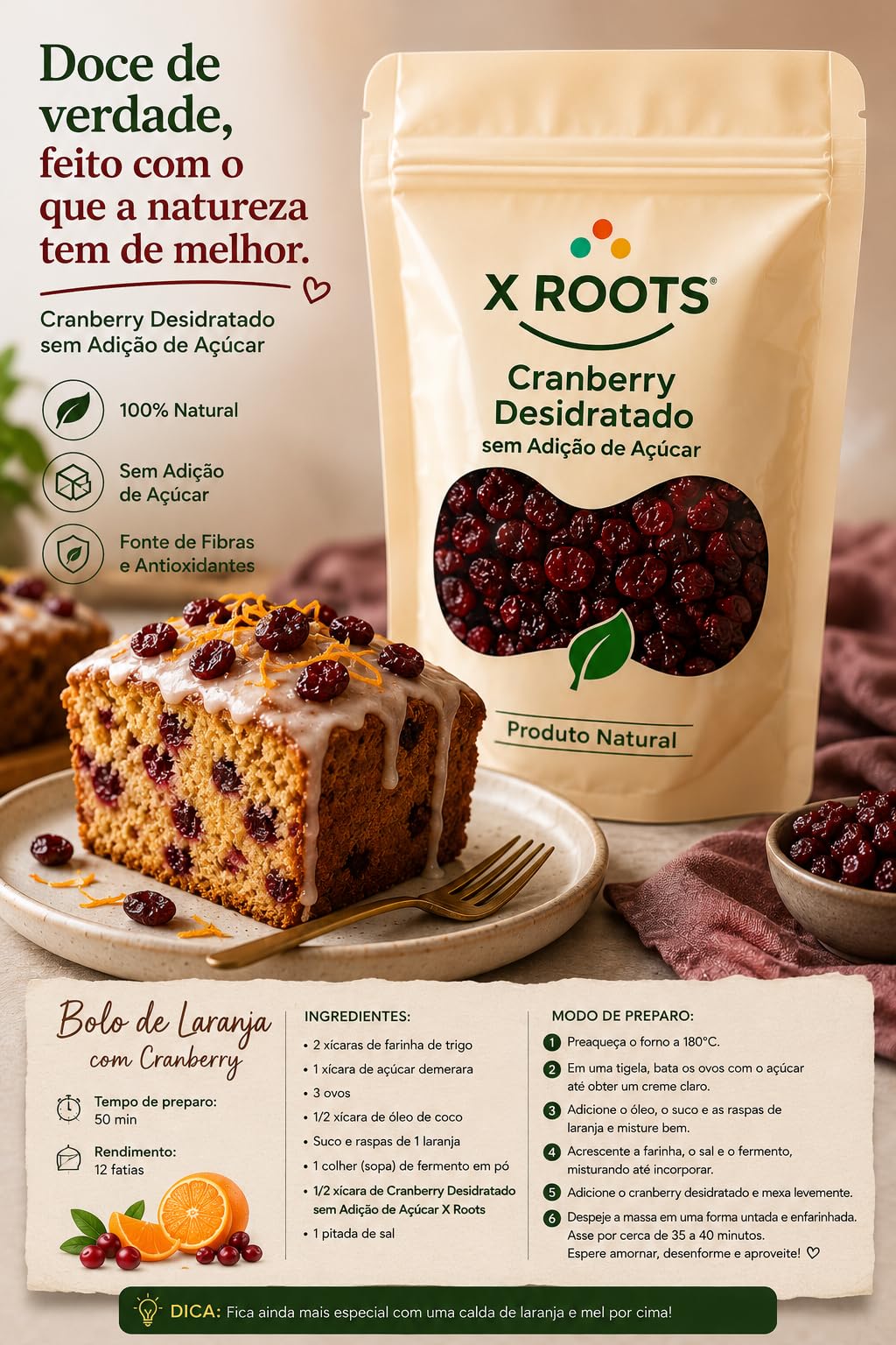 Cranberry sem Adição de Açúcar X Roots