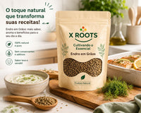 Endro em Grãos X-Roots